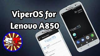 ViperOS-3.1.1 coral for Lenovo A850