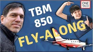 TBM 850 Fly-along - Staying Local