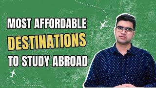 Most Affordable Destinations To Study Abroad | Study Abroad