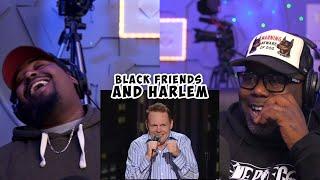 I SHOWED A HOOD TRANSLATOR BILL BURR BLACK FRIENDS, CLOTHES AND HARLEM