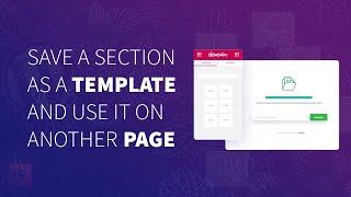 Save a Section as a Template and Use it on Another Page | Elementor  Free and Pro