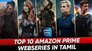 Top 10 Amazon Prime Webseries In Tamildubbed | Best Webseries Tamil | Hifi Hollywood #amazonprime