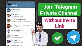 How to Join Telegram Private Channel Without Invite Link (2024)