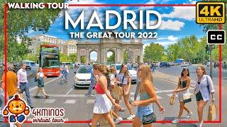 MADRID - The Great Tour! 4K (Ultra HD) Walking Virtual Tour Spain 2022