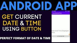 How to get current date and time in android studio | Tech Projects