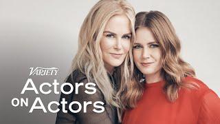 Amy Adams & Nicole Kidman | Actors on Actors - Full Conversation