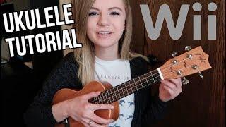 How to play wii music on ukulele! (mii channel theme tutorial)