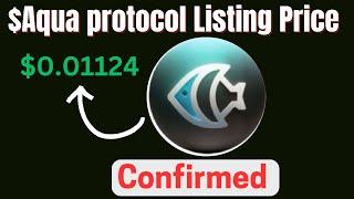 Aqua Protocol Listing price confirmed || Aqua protocol price guide