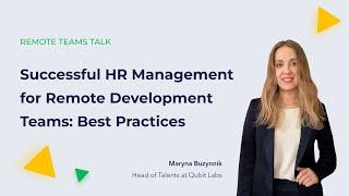 Successful HR Management for International Remote Development Teams: Best Practices