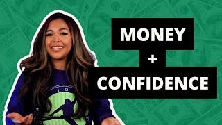 How To Build Confidence With Money - 4 Tips For Building Wealth