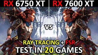 RX 6750 XT vs RX 7600 XT | Test in 20 Games | 1080p - 1440p | The Ultimate Comparison!  | 2024