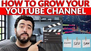 How To Grow Your YouTube Channel 2020