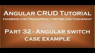 Angular switch case example