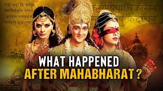 Mahabharat Never Ended! - What Really Happened After the War?