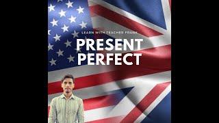 How to use present perfect tense  Learn with teacher Frank ㋛# 002 -