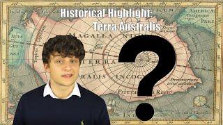 Historical Highlight: Terra Australis