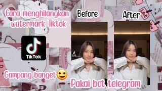 Cara menghilangkan watermark tiktok || pakai Chrome dan Bot Telegram Gampang Banget