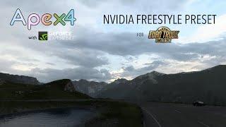 Apex4 : New Nvidia Freestyle (Reshade) Preset for ETS2 and ATS 1.46 | JBX+PNG Showcase Video