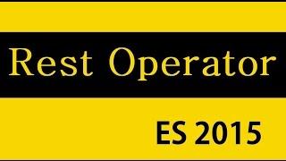 ES6 and Typescript Tutorial - 13 - Rest Operator