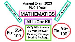 PUC II Year - MATHS - All in One Kit (MCQ FB Scoring and Passing) For Annual Exam 2023