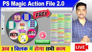 अब एक क्लिक में करे सभी कामFree Action File Download || PS Magic Action File 2.0 Free Download