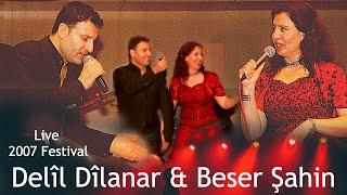 Delîl DÎLANAR & Beser ŞAHIN - Live 2007