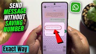 How to send whatsapp message without saving number - Full Guide