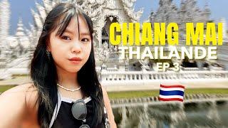 JE PARS A CHIANGMAI EN THAILANDE  EP.3