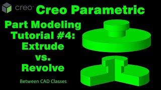 Creo Parametric Part Modeling - Tutorial #4