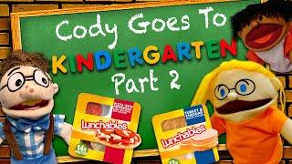 SML Movie: Cody Goes To Kindergarten! Part 2