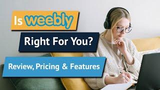 Weebly Review