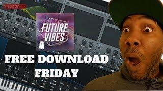 Free Download Friday | Future Vibes Vol.2 Serum Presets | Future Bass Cook Up