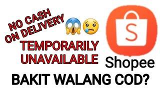 Bakit Walang COD sa Shopee / Why Can't I Pay by Cash On Delivery #shopee