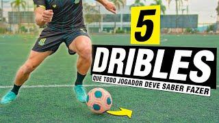 5 DRIBLES QUE TODO JOGADOR DEVE SABER FAZER | TUTORIAL DE DRIBLE