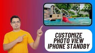 How to Customize Photo View in iPhone StandBy Mode in iOS 17