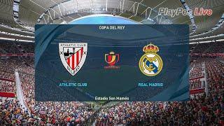PES 2021 - ATHLETIC CLUB vs REAL MADRID - Copa Del Rey - Gameplay PC