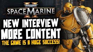 Space Marine 2 is getting EVEN MORE! DLC, Sequel and Content Interview!