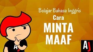 Cara MINTA MAAF dalam bahasa Inggris | Seri Belajar Bahasa Inggris