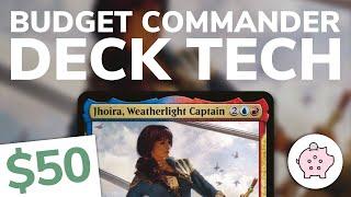 Jhoira, Weatherlight Captain | Budget Commander Deck Tech $50 | Artifacts | EDH | MTG | Commander