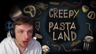 CreepyPasta Land PT 1