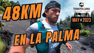 Maratón de TRANSVULCANIA 2023: 48Km de SUFRIMIENTO en LA PALMA