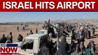 BREAKING: Israel strikes Yemen's capital, airport in Houthi retaliation | LiveNOW from FOX