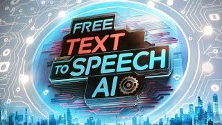 The Ultimate Guide to Free Text to Speech AI