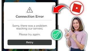Fix Roblox Sorry, there was a problem reaching our servers | Roblox Down Problem