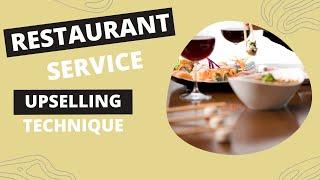 Restaurant Service - Basic Upselling Technique