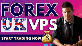 Best Forex VPS Hosting In UK | Best VPS For Forex Trading | Forex VPS UK