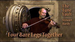 Four Bare Legs Together | The Tune Vault