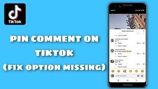 How To Pin A Comment On Tiktok (How To Get The Option)