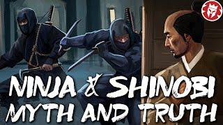 Ninja and Shinobi: What is the Truth? - History of Japan