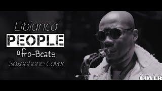 People - Libianca | Verlando Small Afrobeats Saxophone Cover